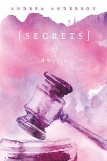 Secrets of Amelia Read online