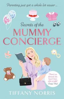 Secrets of the Mummy Concierge Read online