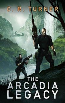 The Arcadia Legacy (MOSAR Book 2) Read online