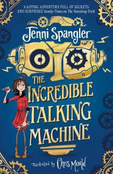 The Incredible Talking Machine Read online