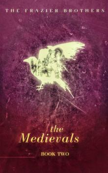 The Medievals 2 Read online