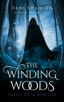 The Winding Woods: Tales of a Boggle Read online