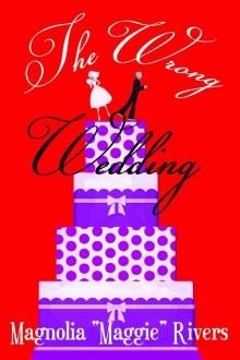 The Wrong Wedding Read online
