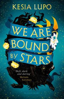 We Are Bound by Stars Read online