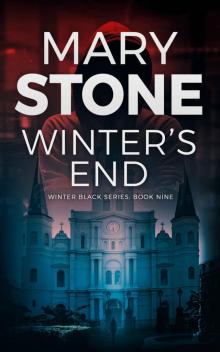 Winter’s End: Winter Black Series: Book Nine Read online