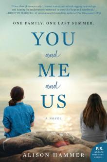 You and Me and Us Read online
