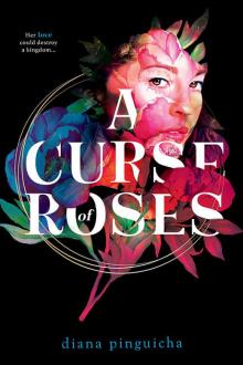 A Curse of Roses Read online