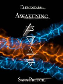 Awakening (Elementals Book 1) Read online