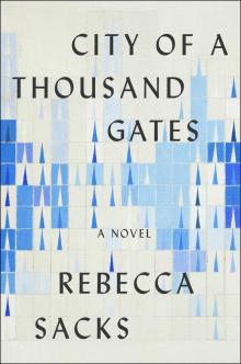 City of a Thousand Gates Read online