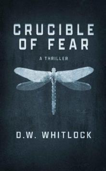 Crucible of Fear Read online