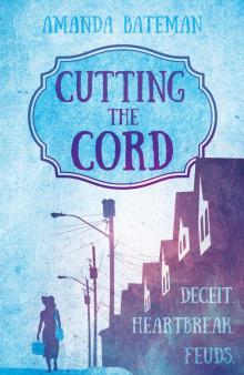 Cutting the Cord Read online