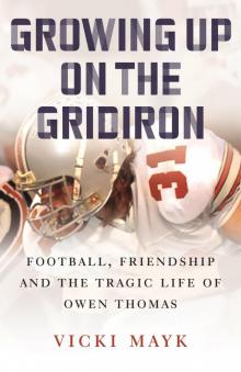 Growing Up on the Gridiron Read online