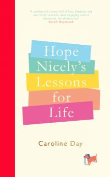 Hope Nicely's Lessons for Life Read online