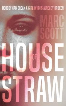 House of Straw Read online