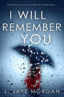 I Will Remember You Read online