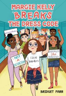 Margie Kelly Breaks the Dress Code Read online