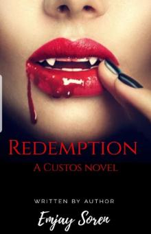 Redemption: A Custos Novel Read online