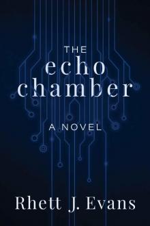 The Echo Chamber Read online