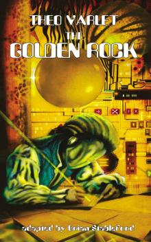 The Golden Rock Read online