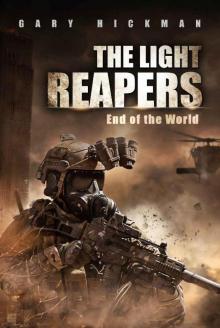 The Light Reapers: End of the World Read online