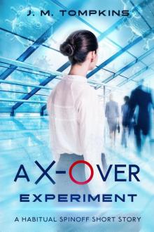 A X-OVER EXPERIMENT (A Cross-Over Experiment) Read online