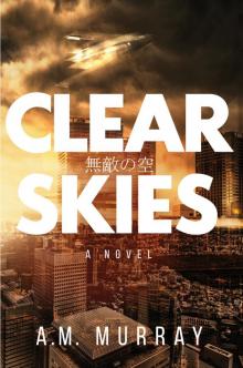 Clear Skies Read online