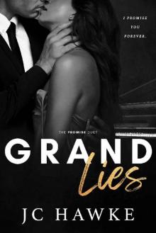 Grand Lies (The Promise Duet Book 1) Read online