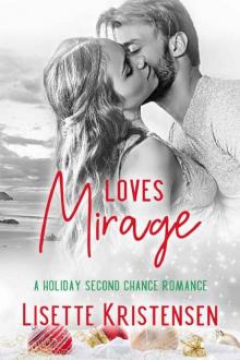 Loves Mirage Read online