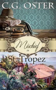 Mischief in St. Tropez Read online