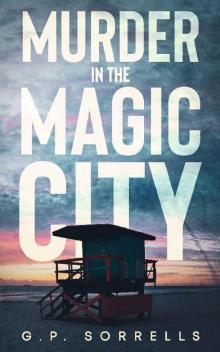 Murder in the Magic City Read online