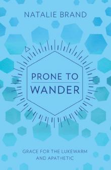 Prone to Wander Read online