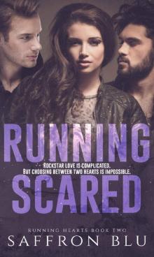 Running Scared (Running Hearts Book 2) Read online
