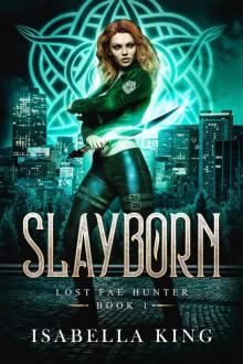 Slayborn Read online