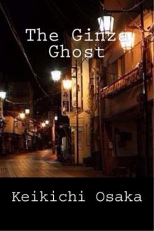 The Ginza Ghost Read online