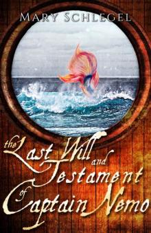 The Last Will and Testament of Captain Nemo Read online