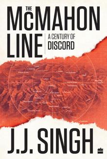 The McMahon Line- a Century of Discord Read online