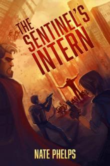 The Sentinel's Intern Read online