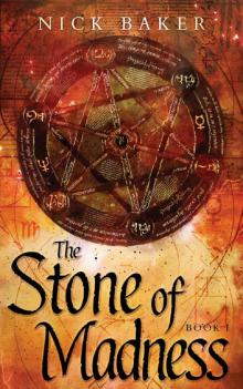 The Stone of Madness Read online