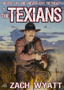 The Texians 1 Read online