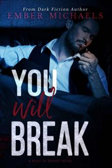 You Will Break Read online