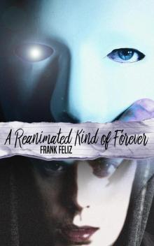 A Reanimated Kind of Forever Read online