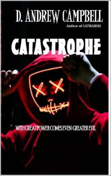 Catharsis (Book 3): Catastrophe Read online