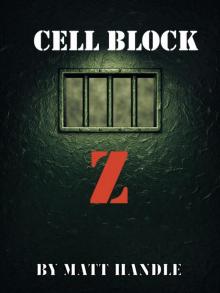 Cell Block Z Read online