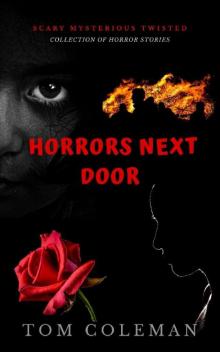 Horrors Next Door- Book 1 Read online