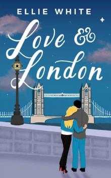 Love & London: The love story 2021 needs. Heartbreakingly beautiful and hilariously funny! Read online