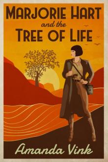 Marjorie Hart and the Tree of Life Read online