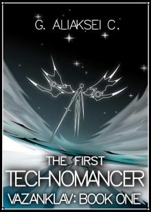 The First Technomancer Read online
