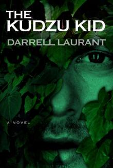 The Kudzu Kid Read online