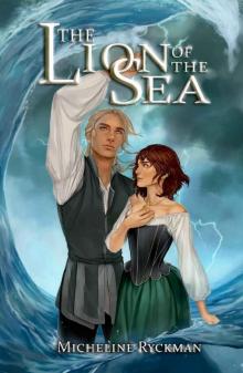 The Lion of the Sea (The Maiden Ship Book 2) Read online