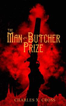 The Man-Butcher Prize Read online